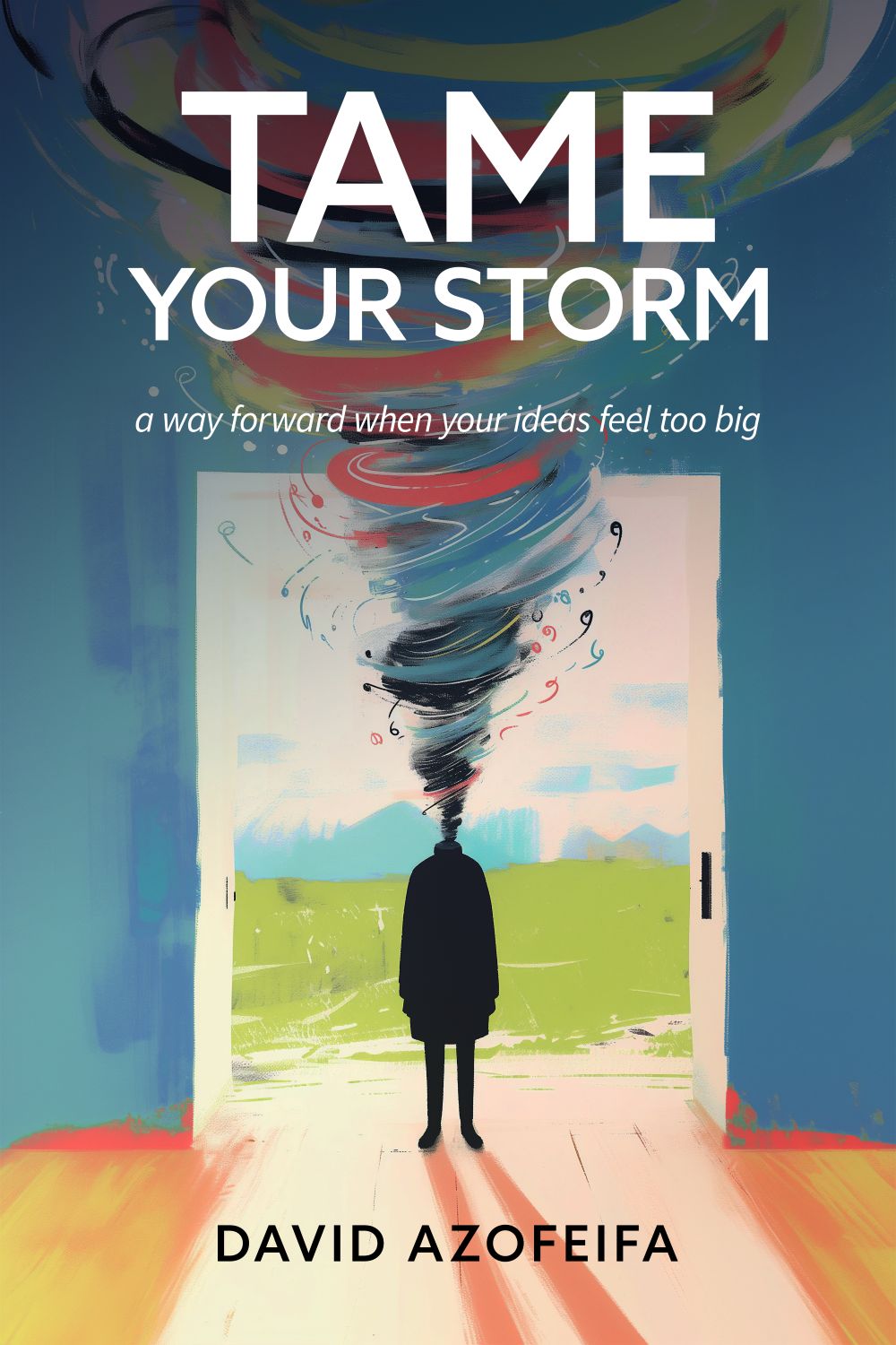 TAME Your Storm